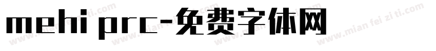 mehi prc字体转换